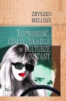 Tożsamość, ciało i władza w kulturze instant