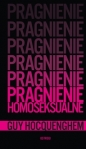 Pragnienie Homoseksualne - Guy Hocquenghem