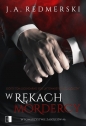 W towarzystwie zabójców. Tom 6. W rękach mordercy - J.A. Redmerski