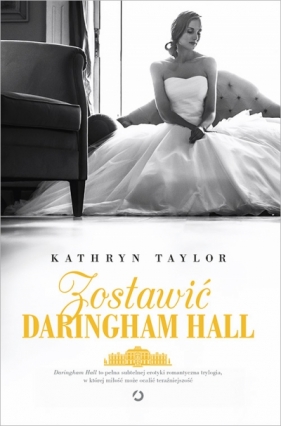 Zostawić Daringham Hall - Taylor Kathryn