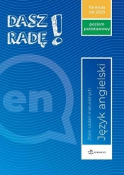 Dasz radę! Angielski. Poziom podstawowy. Zbiór zadań maturalnych. Formuła od 2023 - Opracowanie zbiorowe