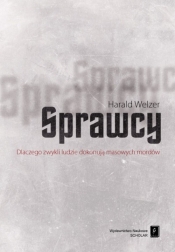 Sprawcy - Welzer Harald