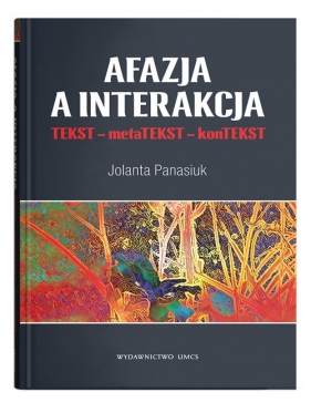 Afazja a interakcja - Panasiuk Jolanta