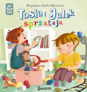 Tosia i Julek sprzątają. (Nie) tacy sami. Tom 8 - Magdalena Boćko-Mysiorska