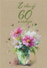 <img src='https://webimage.pl/pics/507/6/d5907780136507.jpg' width='351' height='500'> Kartka okolicznościowa Urodziny 60