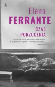 Czas porzucenia - Elena Ferrante