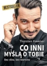 Co inni myślą o Tobie