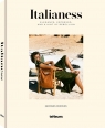 Italianess. Elegance, Espresso, and a Hint of Rebellion Georges Desrues