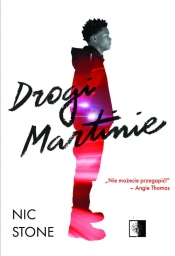 Drogi Martinie - Nic Stone