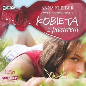 Kobieta z pazurem (Audiobook) - Kleiber Anna