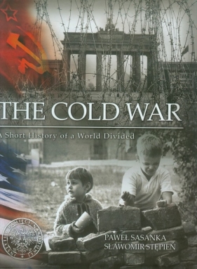 The Cold War - Sasanka Paweł, Stępień Sławomir
