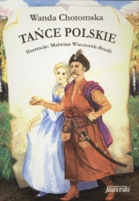 Tańce polskie - Wanda Chotomska