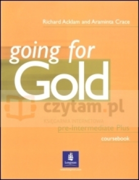 Going for Gold P-Int SB - Richard Acklam, Araminta Crace, Sally Burgess