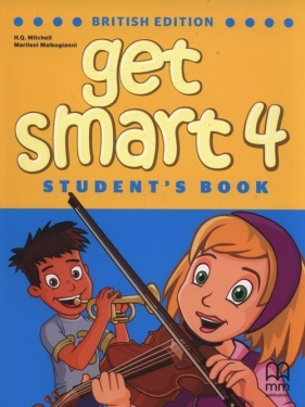 Get Smart 4 Student's Book - H. Q. Mitchell, Malgogianni Marileni