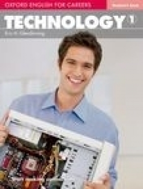 Oxford English for Careers: Technology 1 Podręcznik Język angielski - Eric Glendinning
