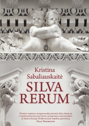 Silva Rerum - Kristina Sabaliauskaite