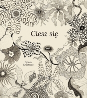 Ciesz się - Sylwia Krachulec