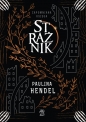 Zapomniana księga. Tom 1. Strażnik - Paulina Hendel