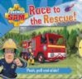 Fireman Sam: Race to the Rescue! Push, Pull and Slide