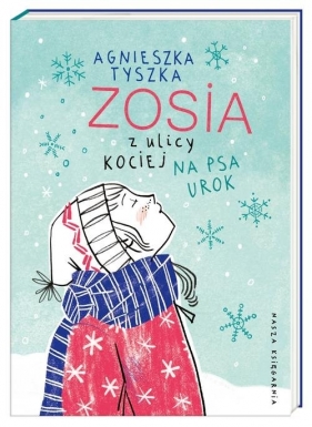 Zosia z ulicy Kociej, Na psa urok - Agnieszka Tyszka