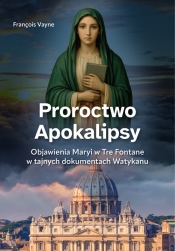 Proroctwo Apokalipsy - François Vayne
