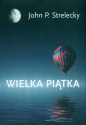 Wielka Piątka - John P. Strelecky
