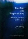 Freedom and Responsibility Sacrum, Culture and Society