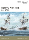 Okręty pirackie 1660-1730 Angus Konstam