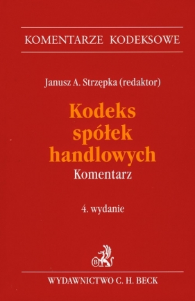 Kodeks spółek handlowych Komentarz - <br />