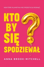 Kto by się spodziewał? - Anna Brook-Mitchell