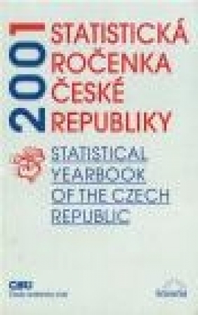 Statistical Yearbook of the Czech Republic 2001