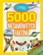 National Geographic Kids. 5000 niesamowitych faktów - Anna Czerska (tłum.), Opracowanie zbiorowe