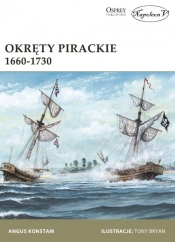 Okręty pirackie 1660-1730 - Angus Konstam