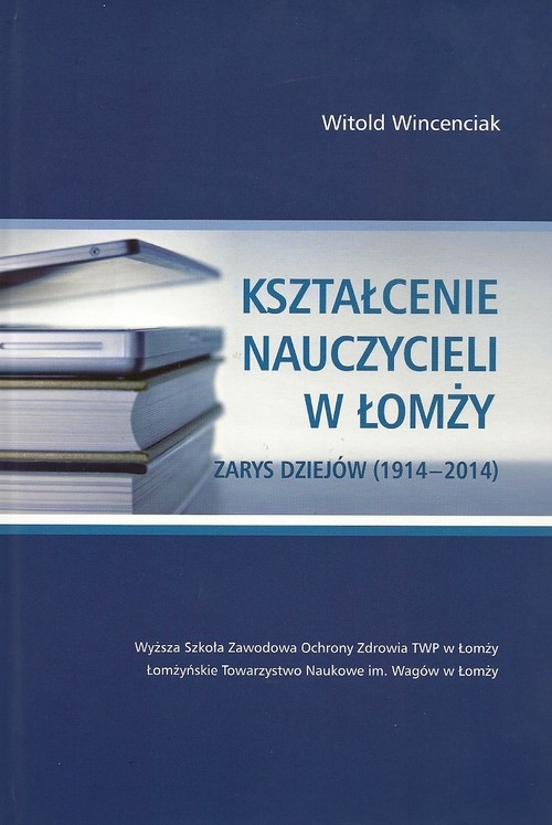 Kształcenie nauczycieli w Łomży