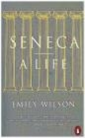 Seneca Emily Wilson