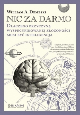 Nic za darmo TW - William A. Dembski