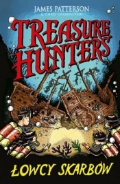 Treasure Hunters Łowcy skarbów - Grabenstein Chris, James Patterson