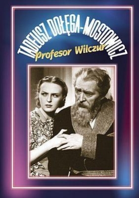 Profesor Wilczur - Dołęga-Mostowicz Tadeusz<br />