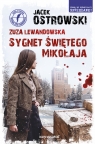 Zuza Lewandowska. Sygnet Świętego Mikołaja Jacek Ostrowski