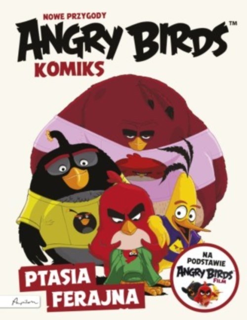 Angry Birds - Nowe przygody: Ptasia ferajna