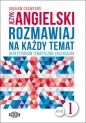 JĘZYK ANGIELSKI. Rozmawiaj na każdy temat 1 (+mp3) - Graham Crawford