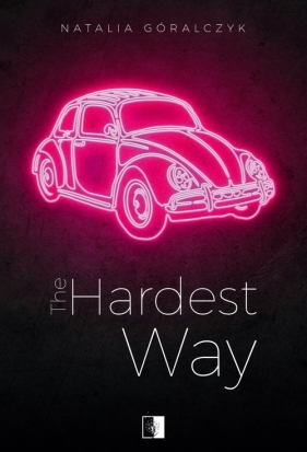 The Hardest Way - Natalia Góralczyk