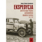 Ekspedycja pierwszego Polaka automobilem dookoła świata 1926-1928 - Dorota Grochal