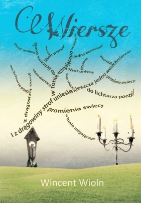 Wiersze - Wioln Wincent<br />