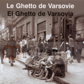 Getto Warszawskie (wersja francusko-hiszpańska) - Opracowanie zbiorowe