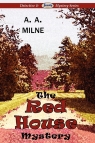 The Red House Mystery A.A. Milne