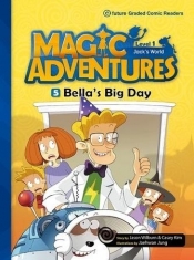 Magic Adventures Level 1 cz.5 Bella's Big Day + CD - Opracowanie zbiorowe