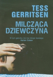 Milcząca dziewczyna - Tess Gerritsen