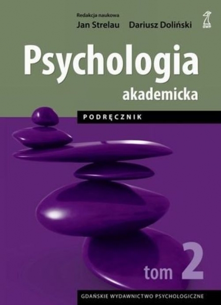 Psychologia akademicka. Tom 2. Podręcznik (dodruk 2020)