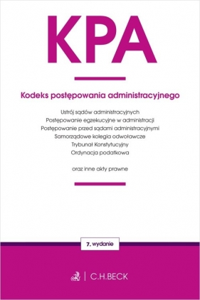 Kodeks postępowania administracyjnego oraz ustawy towarzyszące